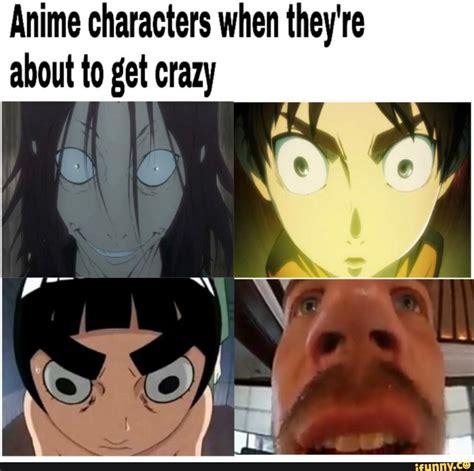 Thank you in advance gammarik. . Anime characters going insane meme